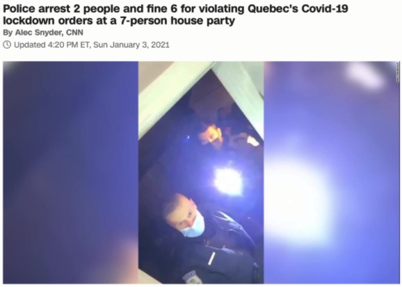 Police arrest 2 people and fine 6 for violating  Quebec Covid 19’s lockdown orders at a 7-person house party