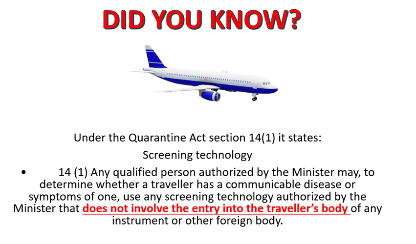Did you know – Under the Quarantine Act Section 12 – Screen Technology – Police on Guard for Thee