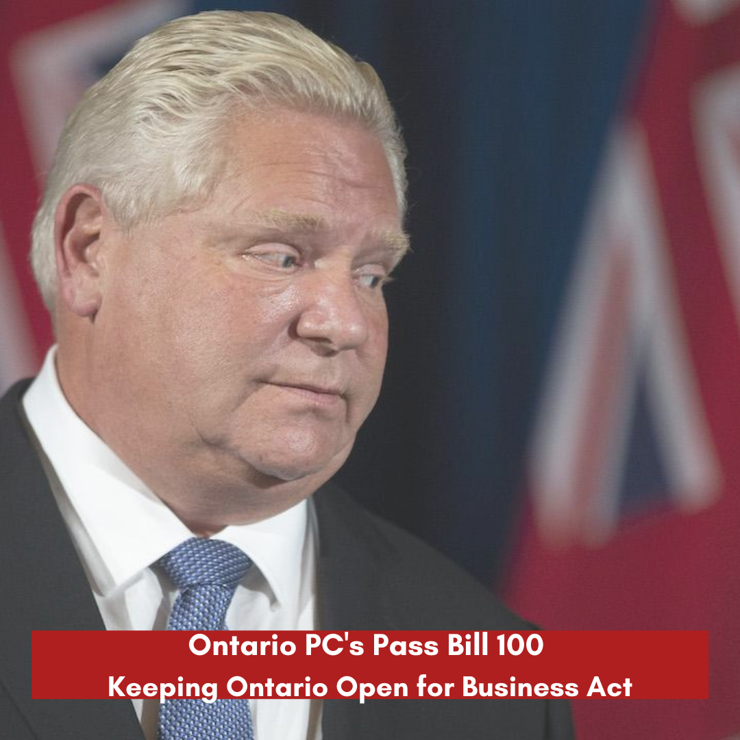 Ontario Bill 100 – Keeping Ontario Open for Business Act