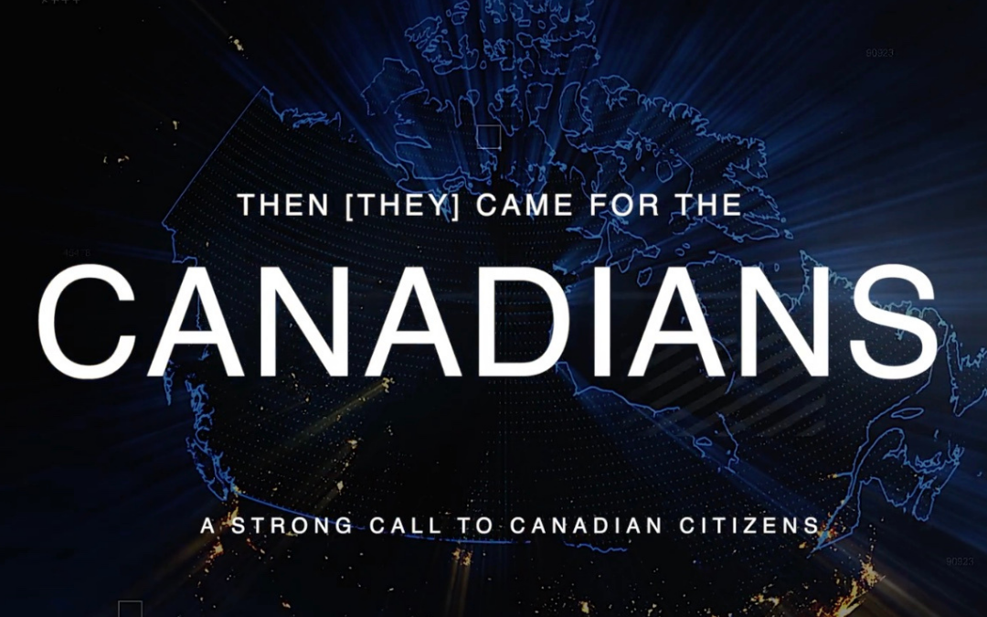 Then they came for the Canadians