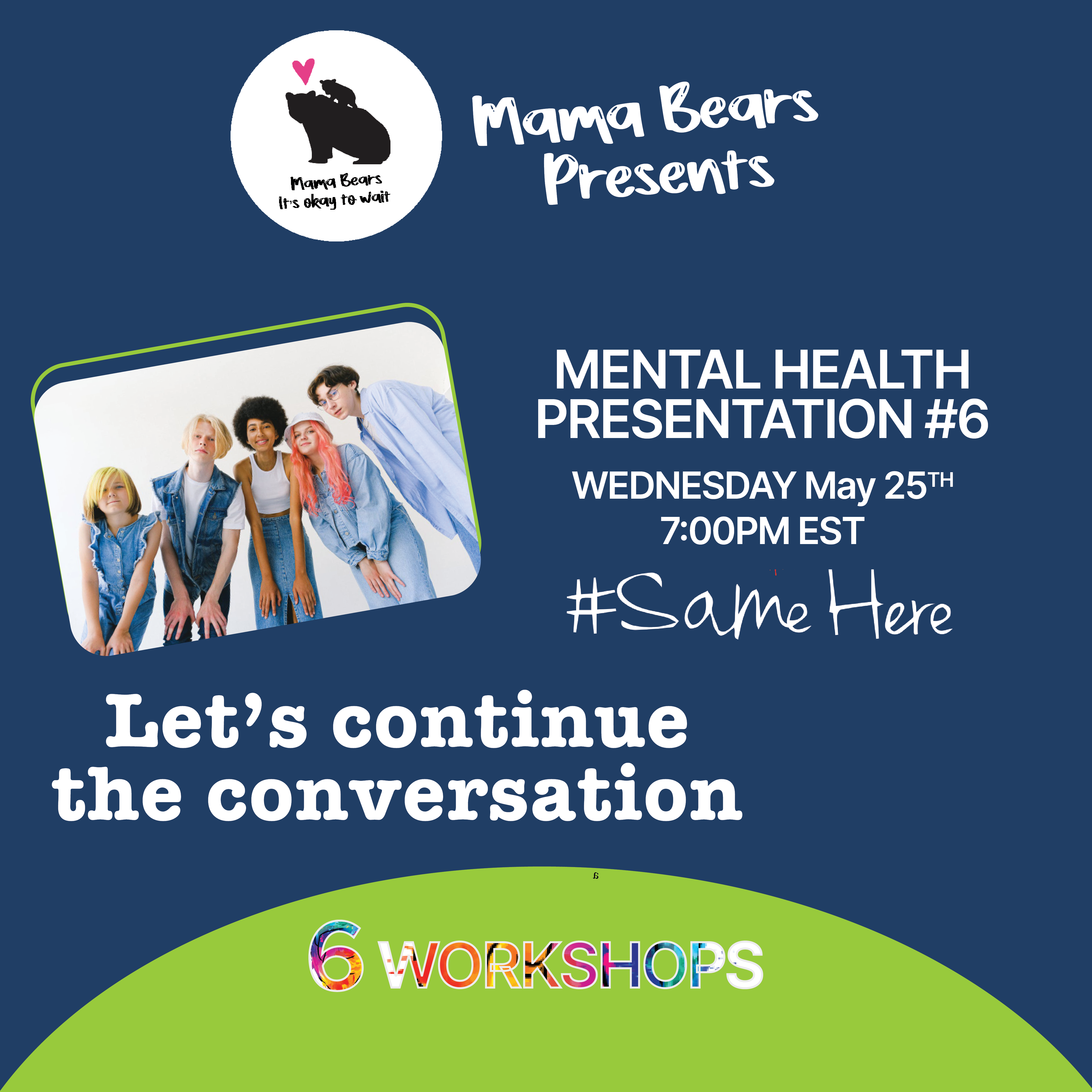 Mama Bears Mental Health Program - Week #6