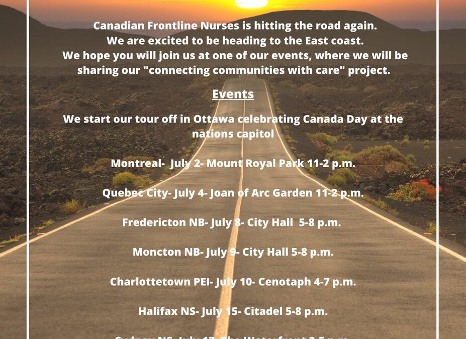 Police on Guard and Mama Bears on Tour with Canadian Frontline Nurses