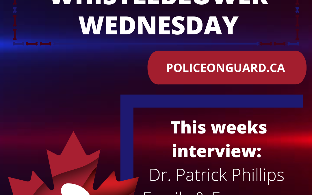Whistleblower Wednesday – Dr Patrick Phillips – Family & Emergency Physician