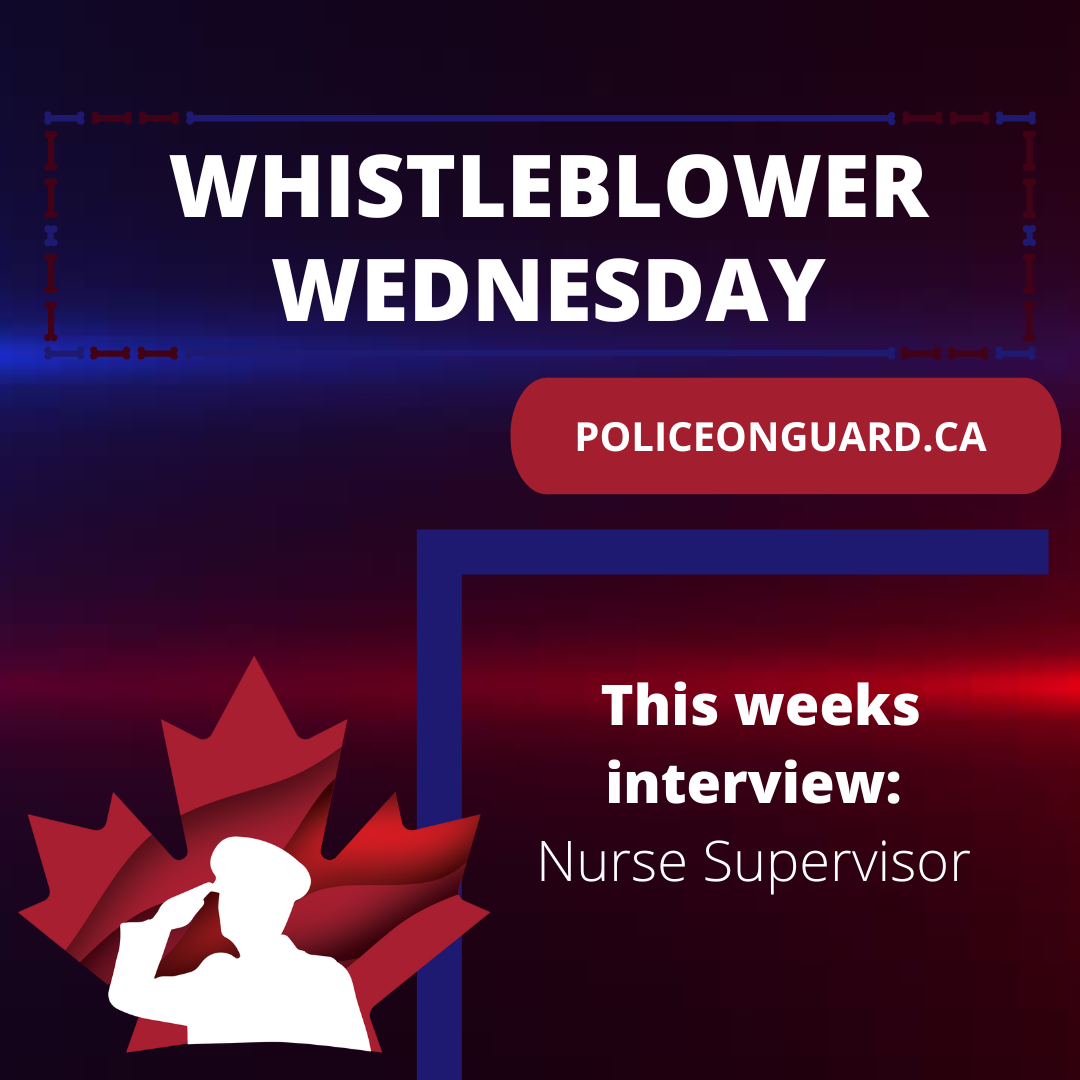 Whistleblower Wednesday – Nurse Supervisor