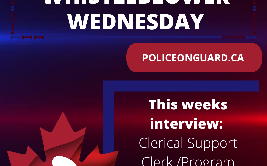 Whistleblower Wednesday -Clerical Support Clerk /Program Assistant – COVID-19 Screening & Testing