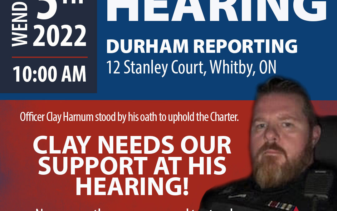 Update Location Change – Support our Active Police Officers – Constable Clay Harnum