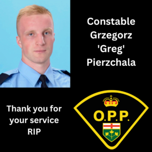 Constable Gregorz Pierzchala, Thank You for Your Service