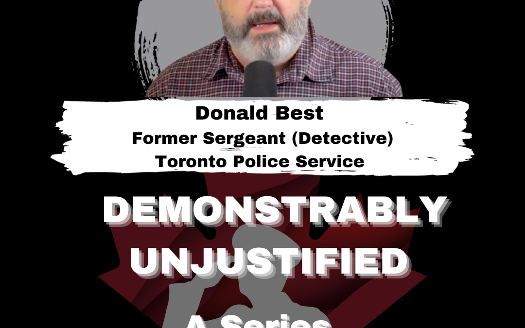 Demonstrably Unjustified (A Series) With This Episodes Guest, Donald Best