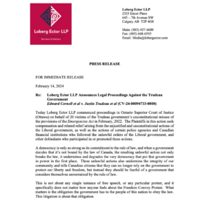 Legal Proceedings Commenced Against the Trudeau Government on the Unconstitutional Use of the Emergencies Act