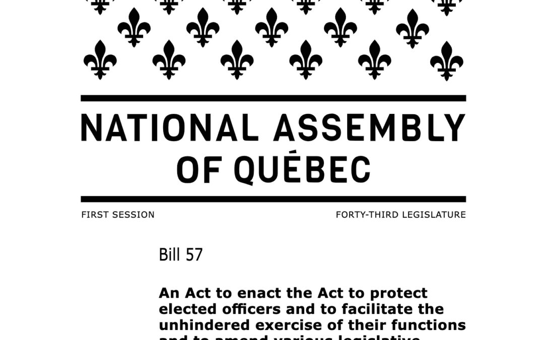 New Law in Quebec Will See People Fined for Intimidating/Harassing Politicians