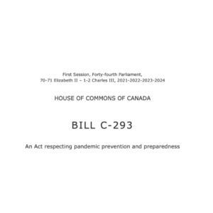 Canada's Proposed Bill C-293 "An Act respecting pandemic prevention and preparedness"