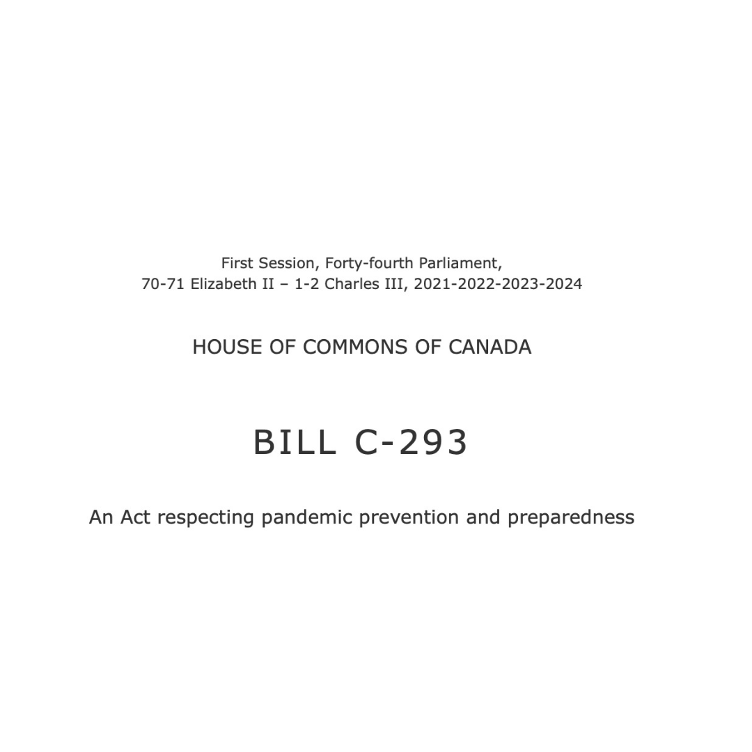 Canada’s Proposed Bill C-293 “An Act respecting pandemic prevention and preparedness”