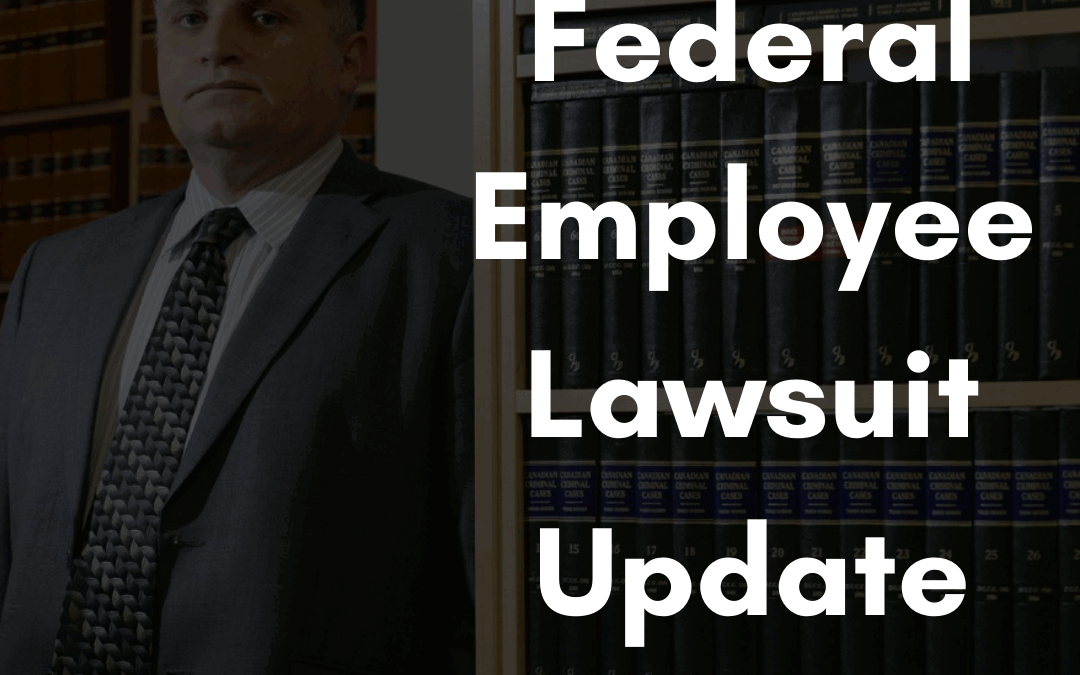 Federal Employee Lawsuit Update September 2025